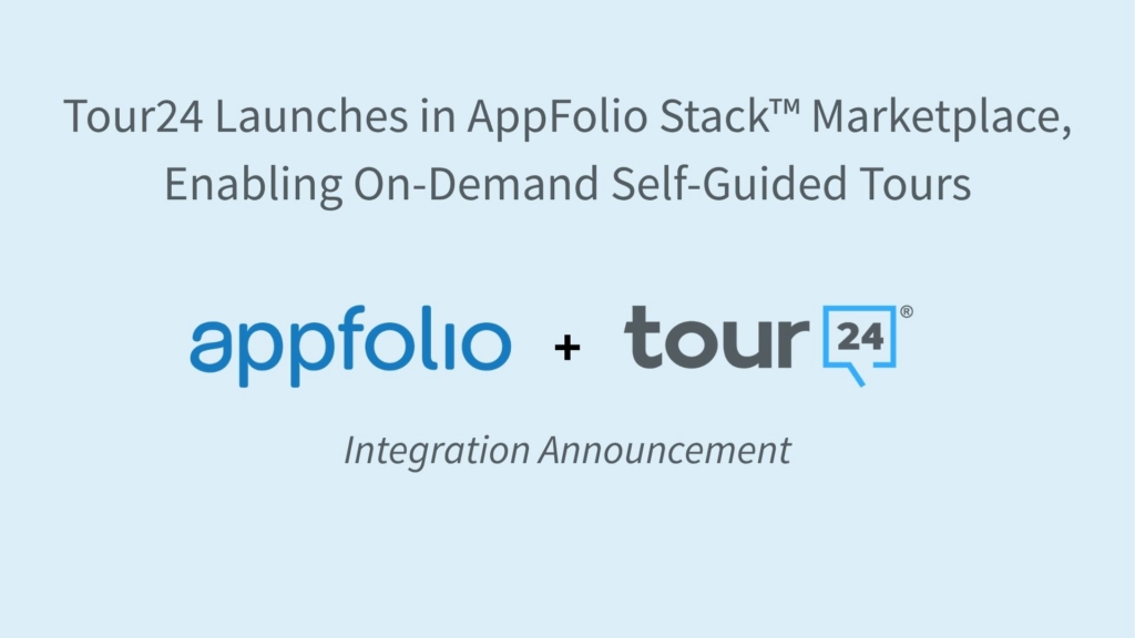 Tour24 Launches in AppFolio Stack™ Marketplace, Enabling On-Demand Self-Guided Tours
